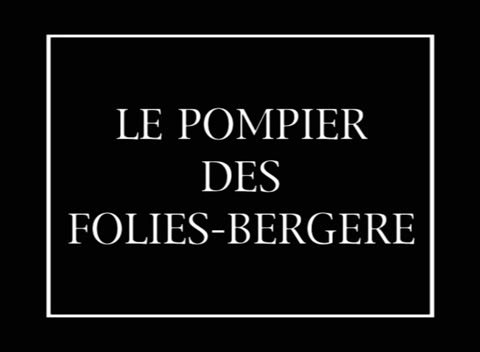 FKK video - Le Pompier Des Folies Bergere (1939)